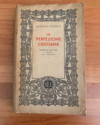 Antonio Rosmini La Perfezione Cristiana SEI  1948