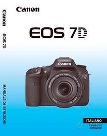 Manuale Canon 7D 70D 77D 750D 760D – (MARK 1- 2)