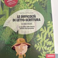 Le difficoltà di letto scrittura. Secondo volume