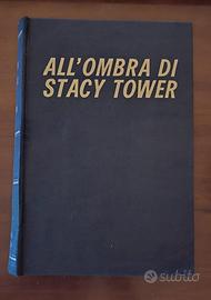 Walter - All'Ombra di Stacy Tower - 1966 (1° Ed)