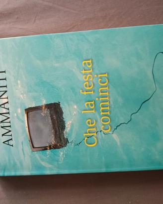 libro NUOVO " che la festa cominci "