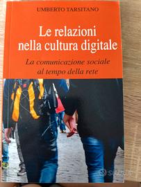 Le relazioni nella cultura digitale libro