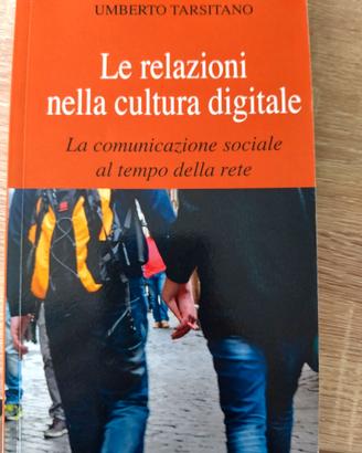 Le relazioni nella cultura digitale libro