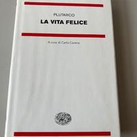 Libro Plutarco La vita felice Nuovo