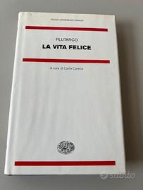 Libro Plutarco La vita felice Nuovo