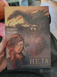 "La dottoressa Heja e il drago dei Nuraghi"Paccani