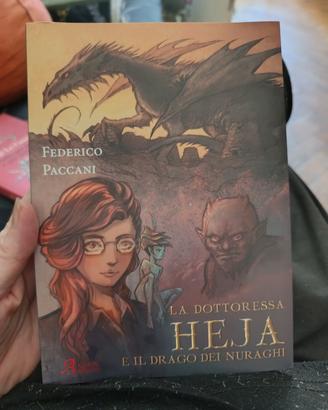 "La dottoressa Heja e il drago dei Nuraghi"Paccani