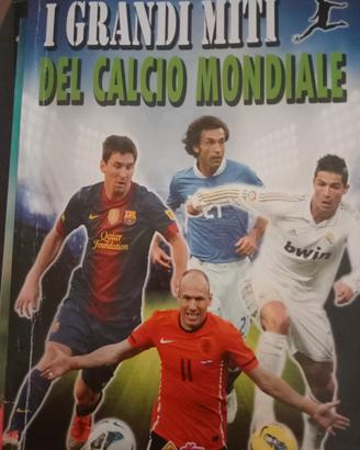 i grandi miti del calcio mondiale 
