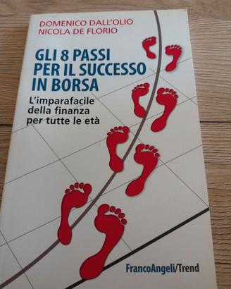 Gli 8 passi per il successo in borsa