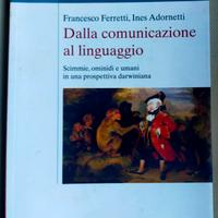 Ferretti Dalla comunicazione al linguaggio 