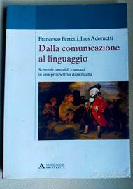 Ferretti Dalla comunicazione al linguaggio 