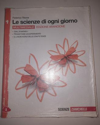 Le scienze di 0gni giorno 1
