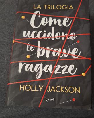 trilogia Come uccidono le brave ragazze