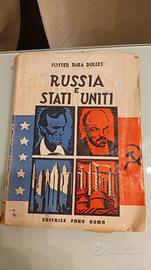 Libro RUSSIA E STATI UNITI - Foster Rhea Dulles