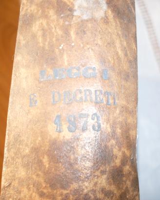 V olume Leggi e decreti 1873