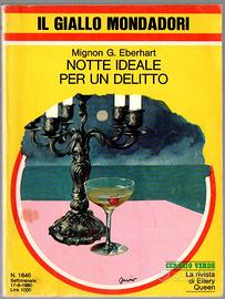 Notte ideale per un delitto - Mignon G. Eberhart