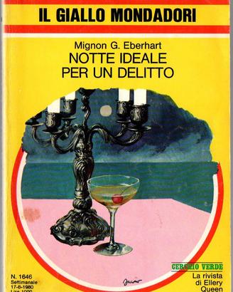 Notte ideale per un delitto - Mignon G. Eberhart
