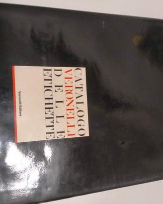 Catalogo Veronelli delle etichette