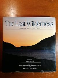 The Last Wilderness : Images of the Canadian Wild