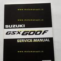 Suzuki GSX 600 F 1989-97 manuale officina INGLESE