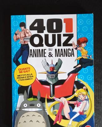 401 Quiz Anime & Manga – libro gioco