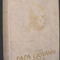 PAPA GIOVANNI OGGI di Giulio Nicolini