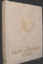 PAPA GIOVANNI OGGI di Giulio Nicolini
