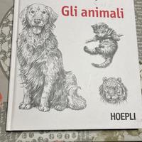L’arte del disegno - Gli animali - HOEPLI