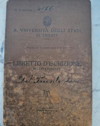 Regia Università di Trieste Libretto Universitario