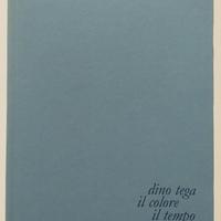 Dino Tega - Il Colore - Il Tempo