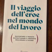 Il viaggio dell'eroe nel mondo del lavoro
