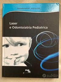 Laser e Odontoiatria Pediatrica