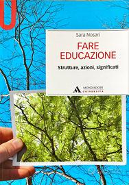 Fare educazione.
