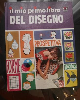 Il mio primo libro del disegno - AMZ editrice 1984