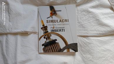 "Simulacri, l' insieme meccanico "