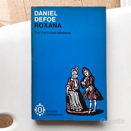 Roxana: The Fortunate Mistress - Daniel Defoe