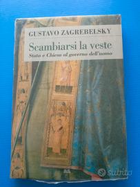 libro Scambiarsi la veste. Stato e Chiesa al gove