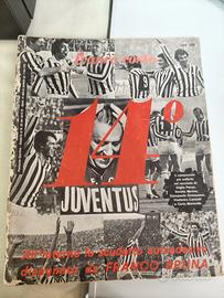 Raro Speciale Juventus 14° Scudetto (1972) - Illus