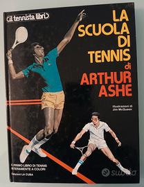 LA SCUOLA DI TENNIS. Arthur Ashe, 1981.