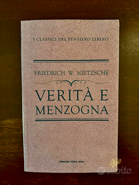 Friedrich W. Nietzsche, “Verità e menzogna”