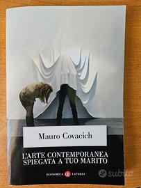 L'arte contemporanea spiegata a tuo marito