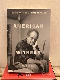 American Witness: The Art and Life of Robert Frank