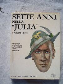 AUGUSTO NOACCO   -   SETTE ANNI NELLA "JULIA"