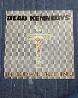 Dead Kennedys, in God we trust, inc. vinile