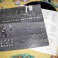 Everything but the girl - Love not money
