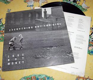 Everything but the girl - Love not money