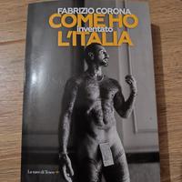 come ho inventato l'Italia 