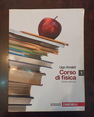 Corso di fisica 1 - Ugo Amaldi - Zanichelli