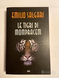 EMILIO SALGARI  - LE TIGRI DI MOMPRACEM -