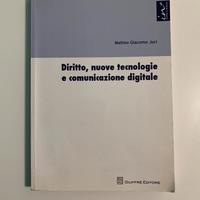 Diritto, nuove tecnologie e comunicazione digitale